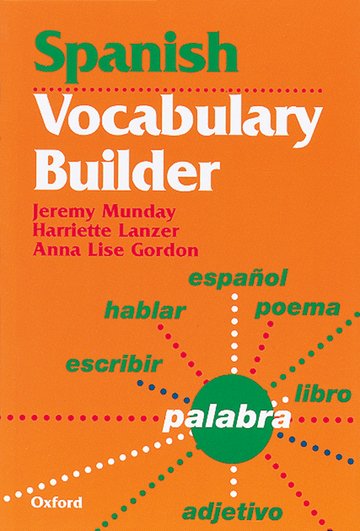 Паперова книга «Spanish Vocabulary Builder», авторів Гарріет Ланцер, Енн Ліз Гордон, Джеремі Мандей - фото №1