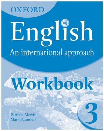 Паперова книга «Oxford English: An International Approach: Workbook 3», автор Марк Сондерс - фото №1