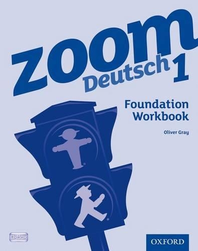 [object Object] «Zoom Deutsch 1 Foundation Workbook», автор Оливер Грей - фото №1