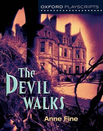 Бумажная книга « Oxford Playscripts : The Devil Walks», автор Энн Файн - фото №1