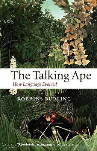 [object Object] «The Talking Ape: How Language Evolved», автор Роббинс Берлинг - фото №1