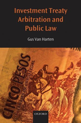 Паперова книга «Investment Treaty Arbitration and Public Law», автор Гас Ван Гартен - фото №1