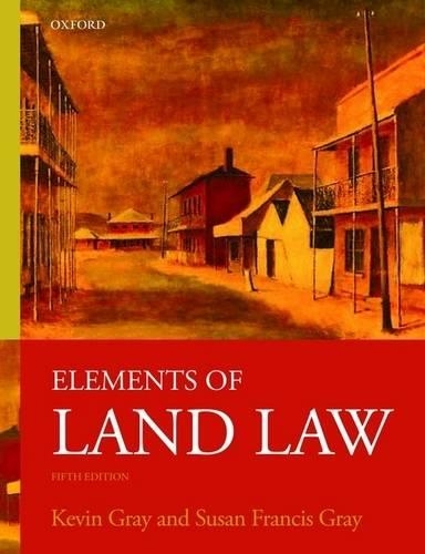 Паперова книга «Elements of Land Law», авторів Кевін Грей, Сьюзен Френсіс Грей - фото №1