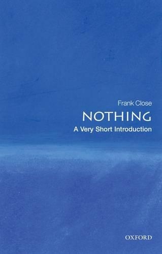 Паперова книга «Nothing: A Very Short Introduction», автор Френк Клоуз - фото №1