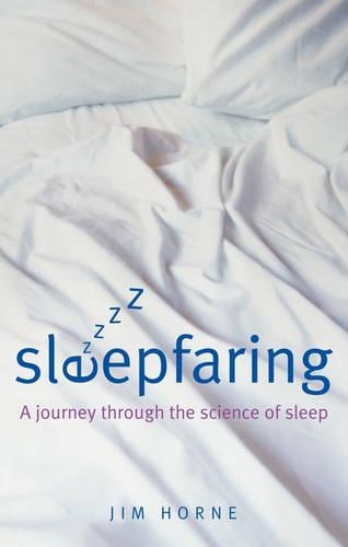 Бумажная книга «Sleepfaring: A journey through the science of sleep», автор Джим Хорн - фото №1