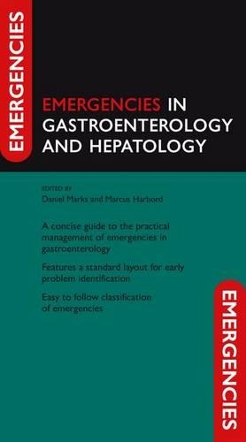 Бумажная книга «Emergencies in Gastroenterology and Hepatology», авторов Даниэль Маркс, Маркус Харборд - фото №1