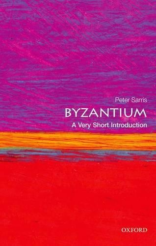 Паперова книга «Byzantium: A Very Short Introduction», автор Пітер Сарріс - фото №1