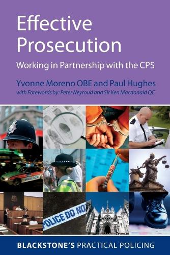 [object Object] «Effective Prosecution: Working In Partnership with the CPS», авторів Пол Г'юз, Івонн Морено - фото №1