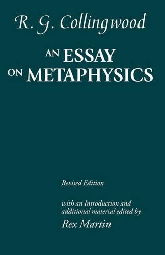 Бумажная книга «An Essay on Metaphysics: Revised edition with introduction and additional material», автор Р. Г. Коллингвуд - фото №1