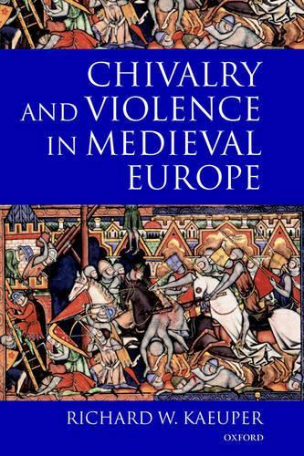 Бумажная книга «Chivalry and Violence in Medieval Europe», автор Ричард Каупер - фото №1