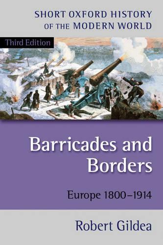 Паперова книга «Barricades and Borders: Europe 1800-1914», автор Роберт Гілдеа - фото №1