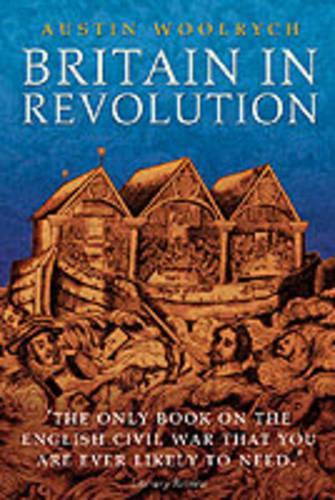 Бумажная книга «Britain in Revolution: 1625-1660», автор Остин Вулрич - фото №1