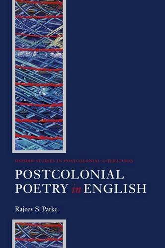 Бумажная книга «Postcolonial Poetry in English», автор Раджив С. Патке - фото №1