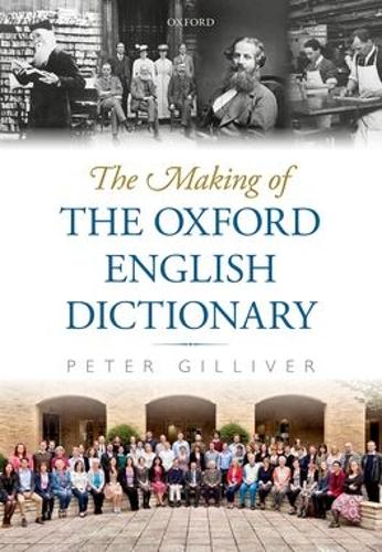 Паперова книга «The Making of the Oxford English Dictionary», автор Пітер Гіллівер - фото №1