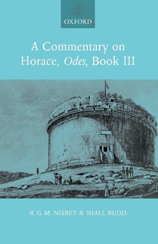 Паперова книга «A Commentary on Horace: Odes Book III», автор Р. Г. М. Нісбет - фото №1
