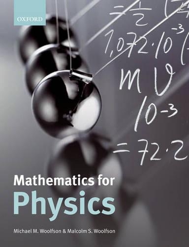 Паперова книга «Mathematics for Physics», авторів Малкольм С. Вульфсон, Майкл М. Вульфсон - фото №1