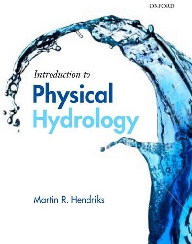 Паперова книга «Introduction to Physical Hydrology», автор Мартін Хендрікс - фото №1