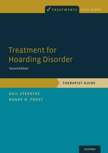 Паперова книга «Treatment for Hoarding Disorder: Therapist Guide», авторів Гейл Стікеті, Ренді О. Фрост - фото №1