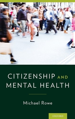 Бумажная книга «Citizenship & Mental Health», автор Майкл Роу - фото №1