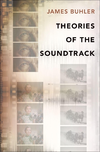 Паперова книга «Theories of the Soundtrack», автор Джеймс Булер - фото №1