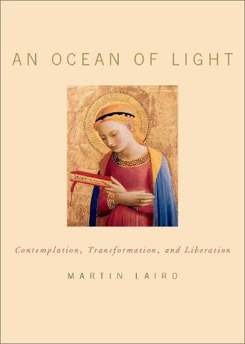 Паперова книга «An Ocean of Light: Contemplation, Transformation, and Liberation», автор Мартін Лейрд - фото №1