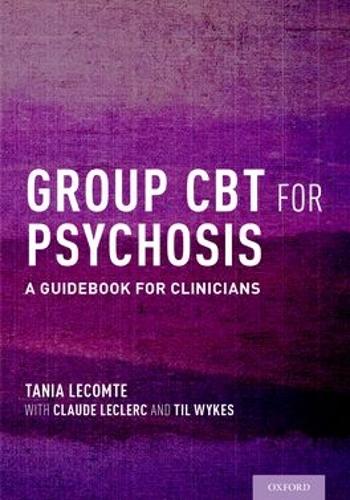 Бумажная книга «Group CBT for Psychosis: A Guidebook for Clinicians», автор Тиль Вайкс - фото №1