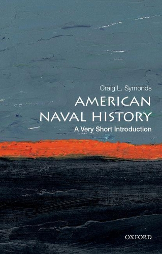 Паперова книга «American Naval History: A Very Short Introduction», автор Крейг Л. Саймондс - фото №1