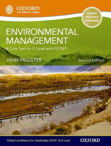 Паперова книга «Environmental Management for Cambridge O Level & IGCSE Student Book», автор Джон Паллістер - фото №1