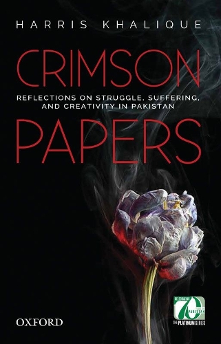Бумажная книга «Crimson Papers: Reflections on Struggle, Suffering, and Creativity in Pakistan», автор Харрис Халик - фото №1