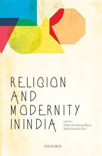 Бумажная книга «Religion and Modernity in India», автор Секхар Бандиопадхьяй - фото №1