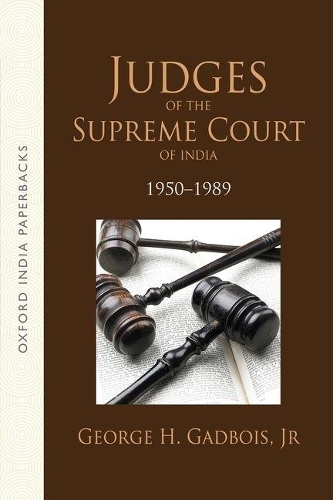 Бумажная книга «Judges of the Supreme Court of India: 1950-89», автор Джордж Х. Гадбуа - фото №1
