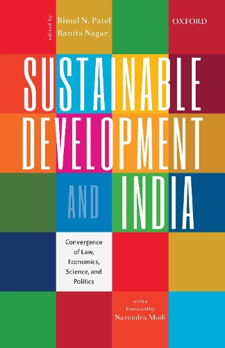 Бумажная книга «Sustainable Development and India: Convergence of Law, Economics, Science, and Politics», автор Бимал Л. Патель - фото №1