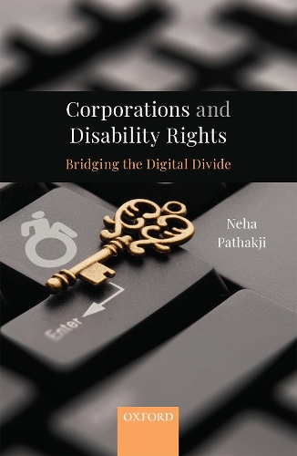 Бумажная книга «Corporations and Disability Rights: Bridging the Digital Divide», автор Неха Патхакджи - фото №1