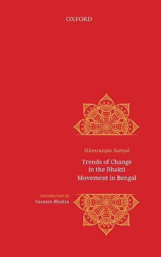 Бумажная книга «Trends of Change in Bhakti Movement in Bengal», автор Хитесранджан Саньял - фото №1