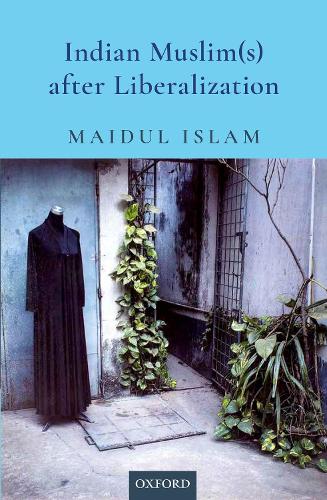 Паперова книга «Indian Muslim(s) After Liberalization», автор Майдул Іслам - фото №1
