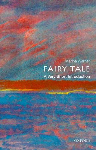 Бумажная книга «Fairy Tale: A Very Short Introduction», автор Марина Уорнер - фото №1