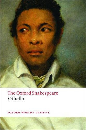 Паперова книга «Othello: The Oxford Shakespeare: The Moor of Venice», автор Вільям Шекспір - фото №1