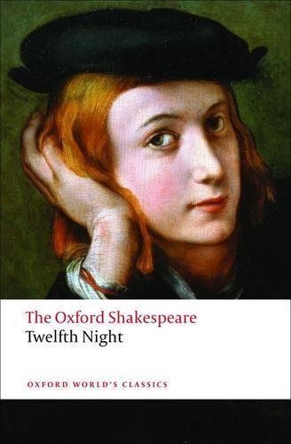 Паперова книга «Twelfth Night, or What You Will: The Oxford Shakespeare», автор Вільям Шекспір - фото №1