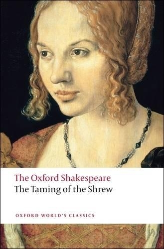 Паперова книга «The Taming of the Shrew: The Oxford Shakespeare», автор Вільям Шекспір - фото №1