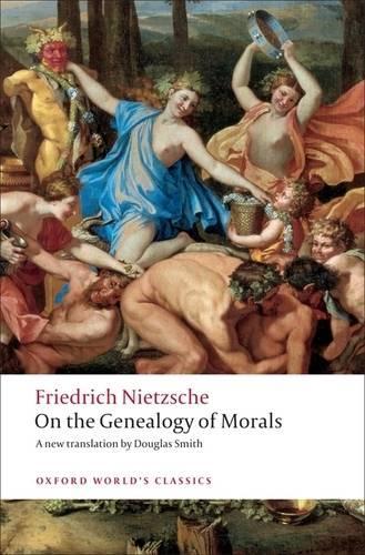 Бумажная книга «On the Genealogy of Morals: A Polemic. By way of clarification and supplement to my last book Beyond Good and Evil», автор Фридрих Ницше - фото №1