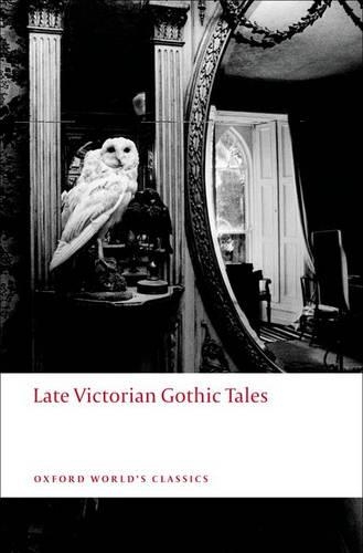 Паперова книга «Late Victorian Gothic Tales» - фото №1