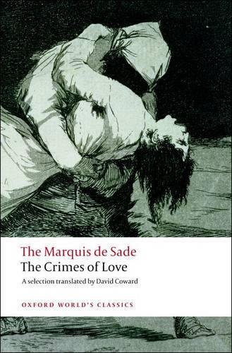 Бумажная книга «The Crimes of Love: Heroic and tragic Tales, Preceded by an Essay on Novels», автор Маркиз де Сад - фото №1