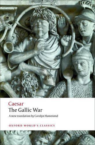Бумажная книга «The Gallic War: Seven Commentaries on The Gallic War with an Eighth Commentary by Aulus Hirtius», автор Гай Юлий Цезарь - фото №1