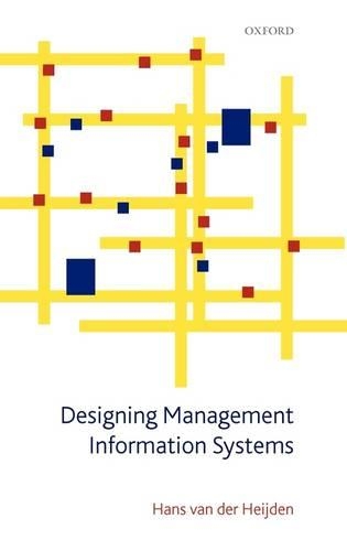 Бумажная книга «Designing Management Information Systems», автор Ганс ван дер Хейден - фото №1