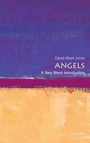 Бумажная книга «Angels: A Very Short Introduction», автор Дэвид Альберт Джонс - фото №1