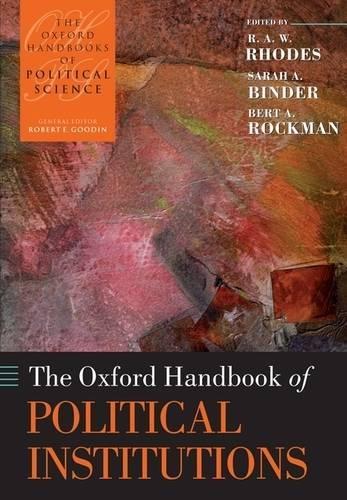 Бумажная книга «The Oxford Handbook of Political Institutions», авторов Берт А. Рокман, Сара А. Биндер - фото №1