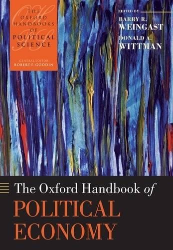 Паперова книга «The Oxford Handbook of Political Economy», автор Баррі Р. Вайнгаст - фото №1