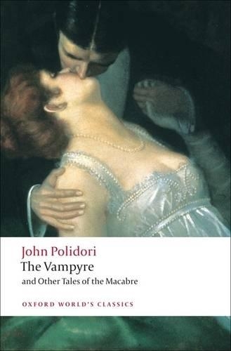 Бумажная книга «The Vampyre and Other Tales of the Macabre», автор Джон Полидори - фото №1