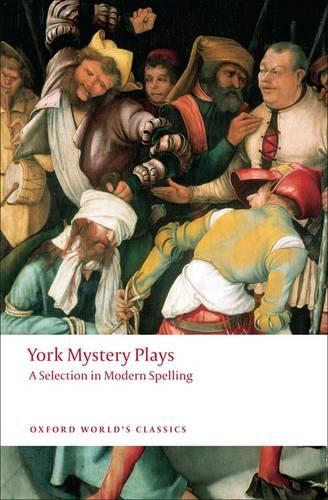 Паперова книга «York Mystery Plays: A Selection in Modern Spelling» - фото №1