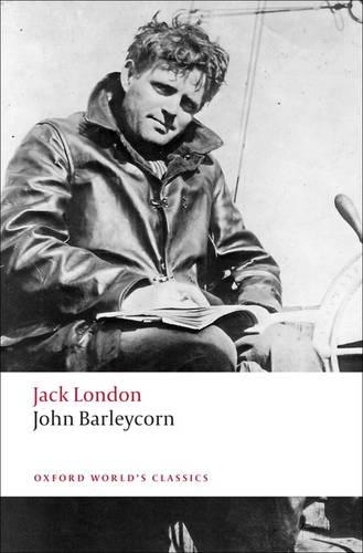 Бумажная книга «John Barleycorn: `Alcoholic Memoirs'», автор Джек Лондон - фото №1